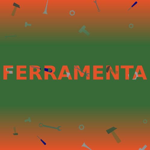 FERRAMENTA